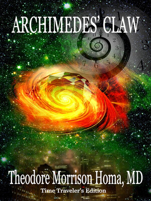 cover image of Archimedes' Claw ~ Time Traveler's Edition